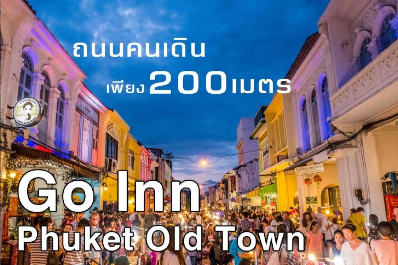 Go Inn Phuket Old Town Exterior photo